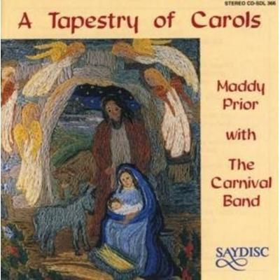 A Tapestry of Carols - Maddy Prior,The Carnival Band, CD