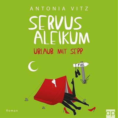 Servus Aleikum - Antonia Vitz, Audio, 9783987476082