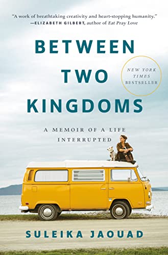 Suleika Jaouad - Between Two Kingdoms: A Memoir of a Life Interrupted - Preis vom 09.10.2026 07:28:09 h
