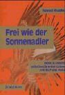 Helmut Krusche - Frei wie der Sonnenadler - Preis vom 04.10.2026 03:51:26 h