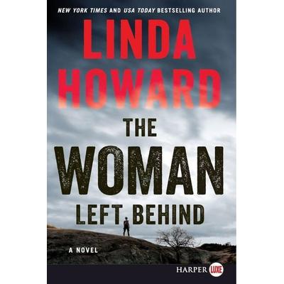 Woman Left Behind LP, The, Taschenbuch von Linda Howard, HarperCollins, 978-0-06-268696-1