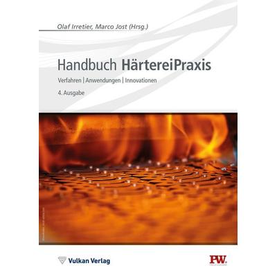 Handbuch HärtereiPraxis, Taschenbuch von , Vulkan-Verlag, 978-3-8027-3185-3
