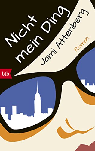 Jami Attenberg - Nicht mein Ding: Roman - Preis vom 09.10.2026 07:28:09 h