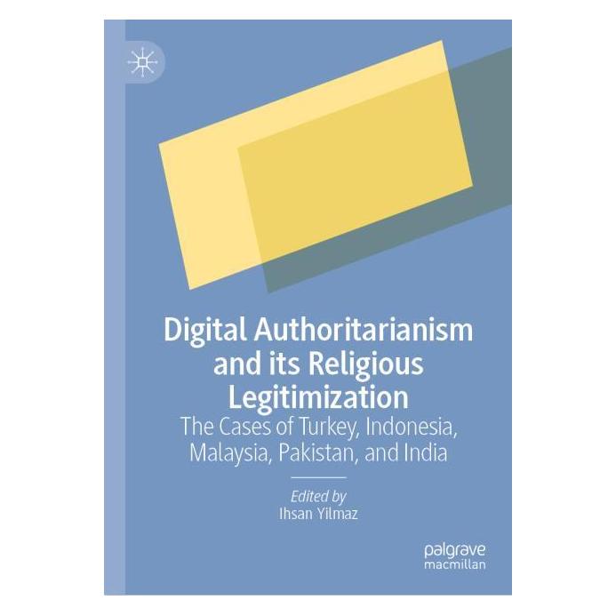 Springer Digital Authoritarianism and its Religious Legitimization (Englisch, Hardcover) (63729347)