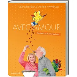 Avec Amour, Ratgeber von Lea Linster, Peter Gaymann