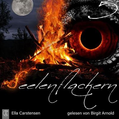 Seelenflackern 5 - Ella Carstensen, Audio, 9783946309352