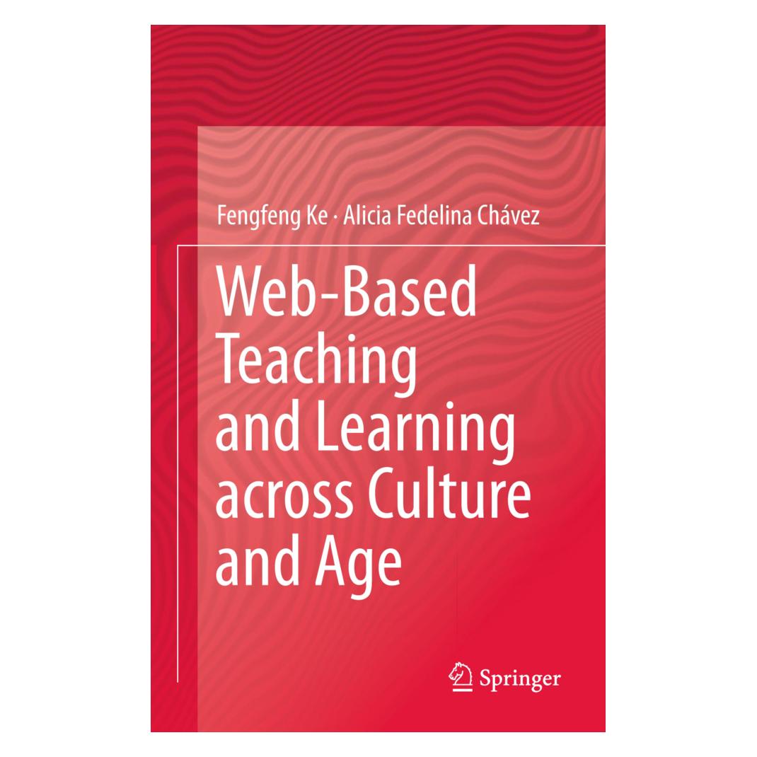 Springer Web-Based Teaching and Learning across Culture and Age (Englisch, Softcover, Alicia Fedelina Chávez, Fengfeng Ke) (55593442)