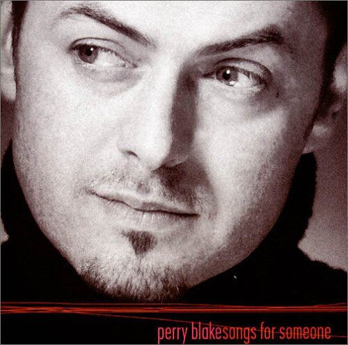 Perry Blake - Songs for Someone - Preis vom 09.10.2026 07:28:09 h