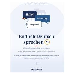 Umbreit Endlich Deutsch sprechen A1 (Deutsch, Hardcover, Péter Gal) (72050385)