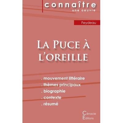 Fiche de lecture La Puce à l'oreille (Analyse littéraire de référence et résumé complet), Taschenbuch von Georges Feydeau, Les éditions du Cénacle,