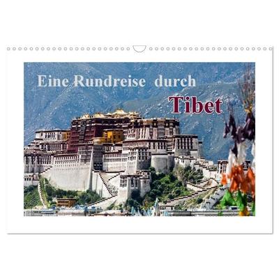 Eine Rundreise durch Tibet (Wandkalender 2026 DIN A3 quer), CALVENDO Monatskalender