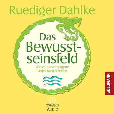 Das Bewusstseinsfeld - Ruediger Dahlke, Audio, 9783442340637