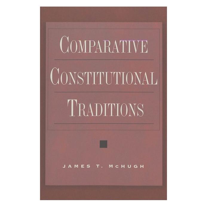 Peter Lang Comparative Constitutional Traditions (Softcover, James T. McHugh) (56032398)
