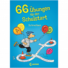 Loewe Verlag 66 Übungen für den Schulstart - Schreiben 304356