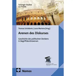 Arenen des Diskurses, Fachbücher von Thomas Schölderle, Laura Martena