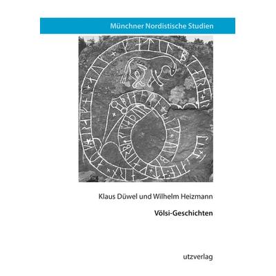 Völsi-Geschichten, Taschenbuch von Klaus Düwel, Utzverlag GmbH, 978-3-8316-4926-6