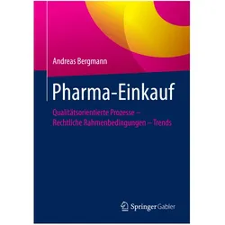 Pharma-Einkauf, Fachbücher von Andreas Bergmann