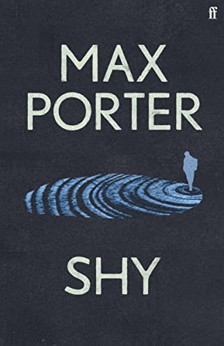 Max Porter - Shy: The new novel from the Sunday Times bestselling author of Lanny - Preis vom 13.10.2026 11:25:28 h
