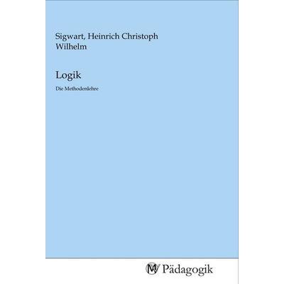 Logik, Taschenbuch von , MV-Pädagogik, 978-3-96879-013-8