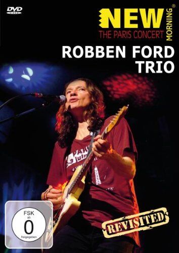 Robben Ford - Robben Ford Trio - New Morning: The Paris Concert - Preis vom 15.10.2026 23:06:25 h