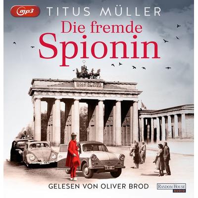 Die fremde Spionin (1) - Titus Müller, Audio, 9783837155594