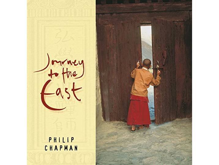Philip Chapman - Journey To The East