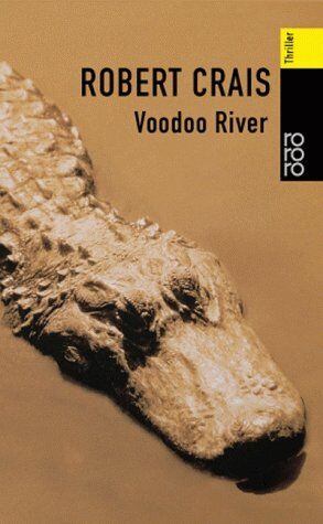Robert Crais - Voodoo River - Preis vom 13.10.2026 11:25:28 h