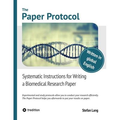 The Paper Protocol, Taschenbuch von Stefan Lang, Tredition, 978-3-347-53987-7
