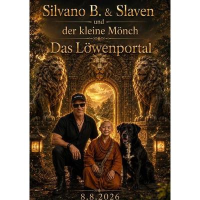 Der kleine Mönch - Staffel 2 / Der kleine Mönch und das Löwenportal, Taschenbuch von Silvano B., Epubli, 978-3-565-60514-9