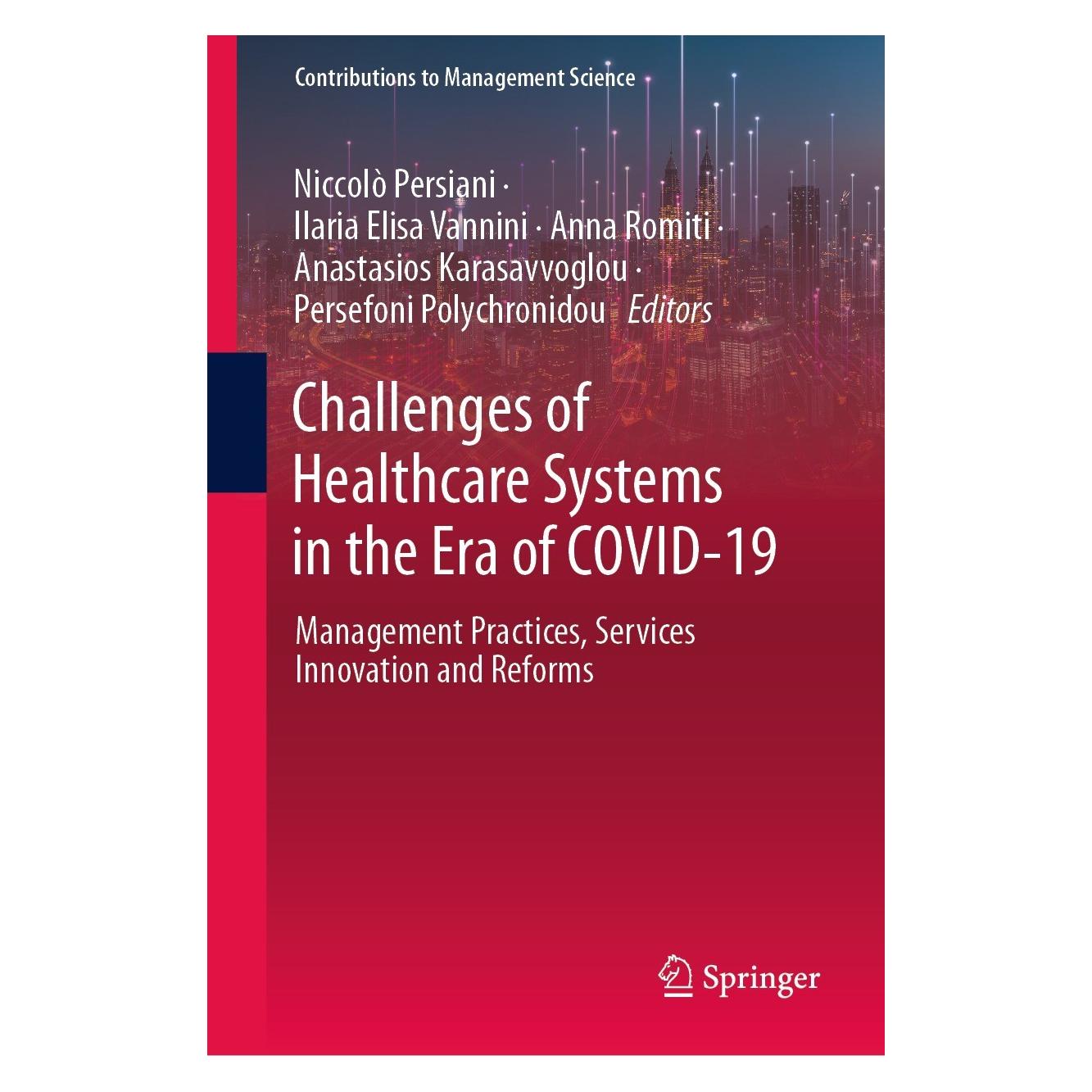 Springer Challenges of Healthcare Systems in the (Englisch, Hardcover, Anastasios Karasavvoglou, Anna Romiti, Ilaria Elisa Vannini, Niccolò Persiani, Persefoni Polychronidou) (9783031431135)