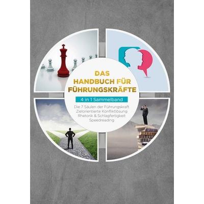Das Handbuch für Führungskräfte - 4 in 1 Sammelband, Taschenbuch von Thomas Reus, BoD – Books on Demand, 978-3-7386-0983-7