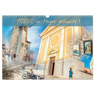 POREC in Magie getaucht! (Wandkalender 2026 DIN A3 quer), CALVENDO Monatskalender