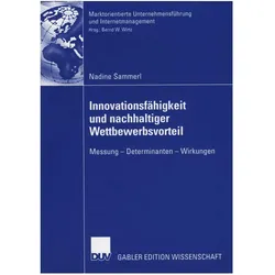 Innovationsfähigkeit und nachhaltiger Wettbewerbsvorteil, Fachbücher von Nadine Sammerl