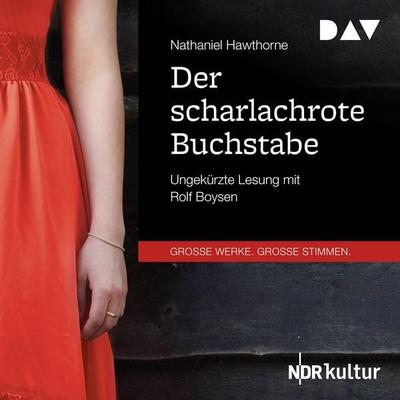 Der scharlachrote Buchstabe - Nathaniel Hawthorne, Audio, 9783742401236