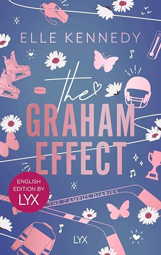 Elle Kennedy - The Graham Effect: English Edition by LYX (Campus Diaries, Band 1) - Preis vom 16.10.2026 11:41:07 h