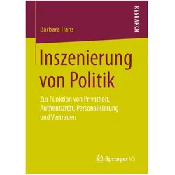 Inszenierung von Politik, Fachbücher von Barbara Hans