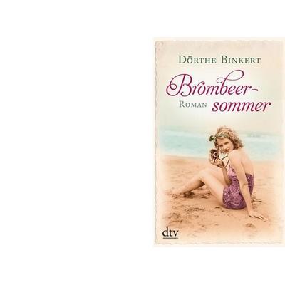 Brombeersommer, Taschenbuch von Dörthe Binkert, dtv