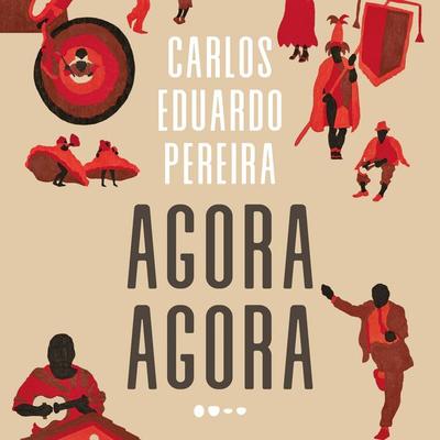 Agora agora - Carlos Eduardo Pereira, Audio, 9786556926834