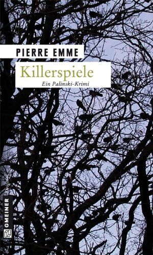 Pierre Emme - Killerspiele. Palinskis fünfter Fall - Preis vom 10.10.2026 11:48:34 h