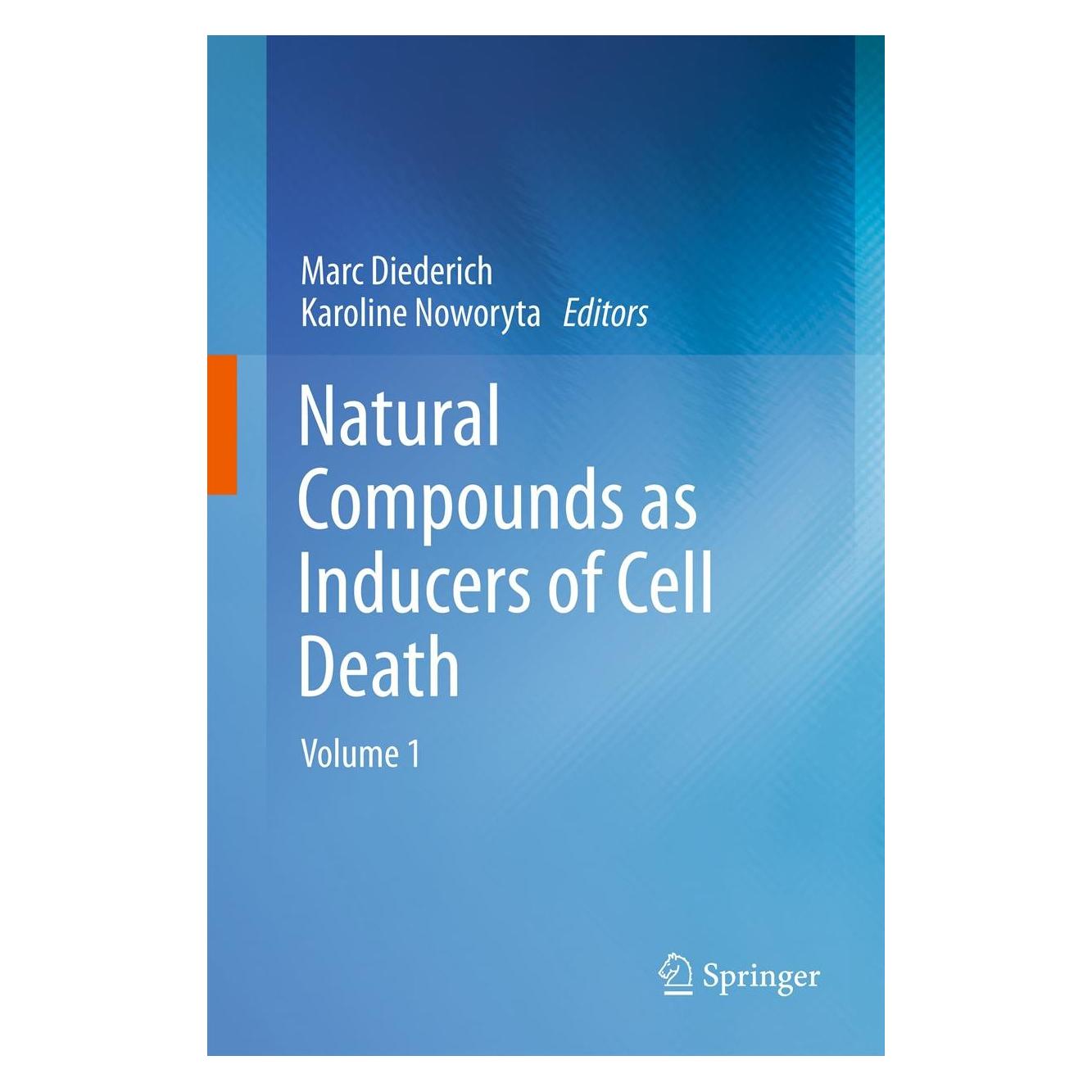 Springer Natural compounds as inducers of cell death (9789400745742)