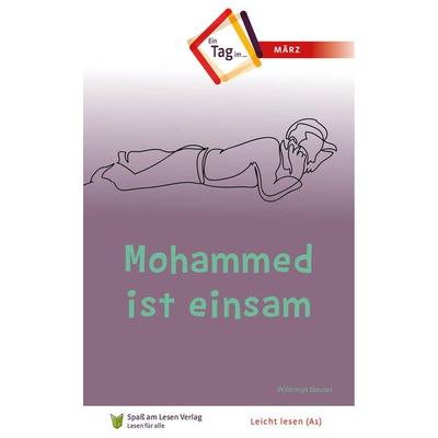Steutel, W: Mohammed ist einsam, Paperback von Willemijn Steutel, Spaß am Lesen, 978-3-948856-61-8