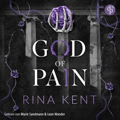 God of Pain - Verbotene Liebe | Ein Fake-Dating Mafia Dark Romance Hörbuch - Rina Kent, Audio, 9783690900614