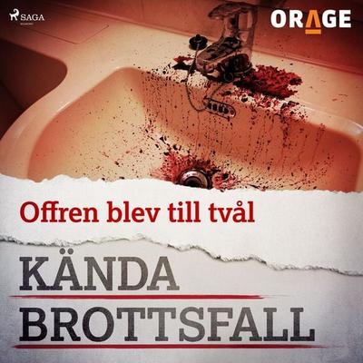 Offren blev till tvål - Orage, Audio, 9788726274318