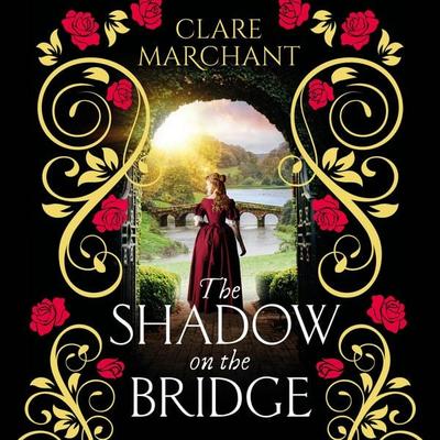 The Shadow on the Bridge - Clare Marchant, Audio, 9781836030430