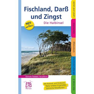 Fischland, Darß und Zingst, Taschenbuch von Bernd F. Gruschwitz, Edition Temmen e.K., 978-3-8378-3008-8