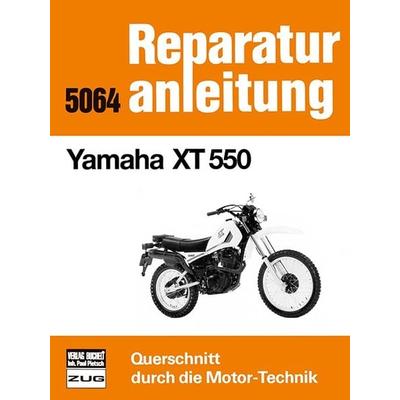 Yamaha XT 550, Taschenbuch von , Bucheli, 978-3-7168-1656-1