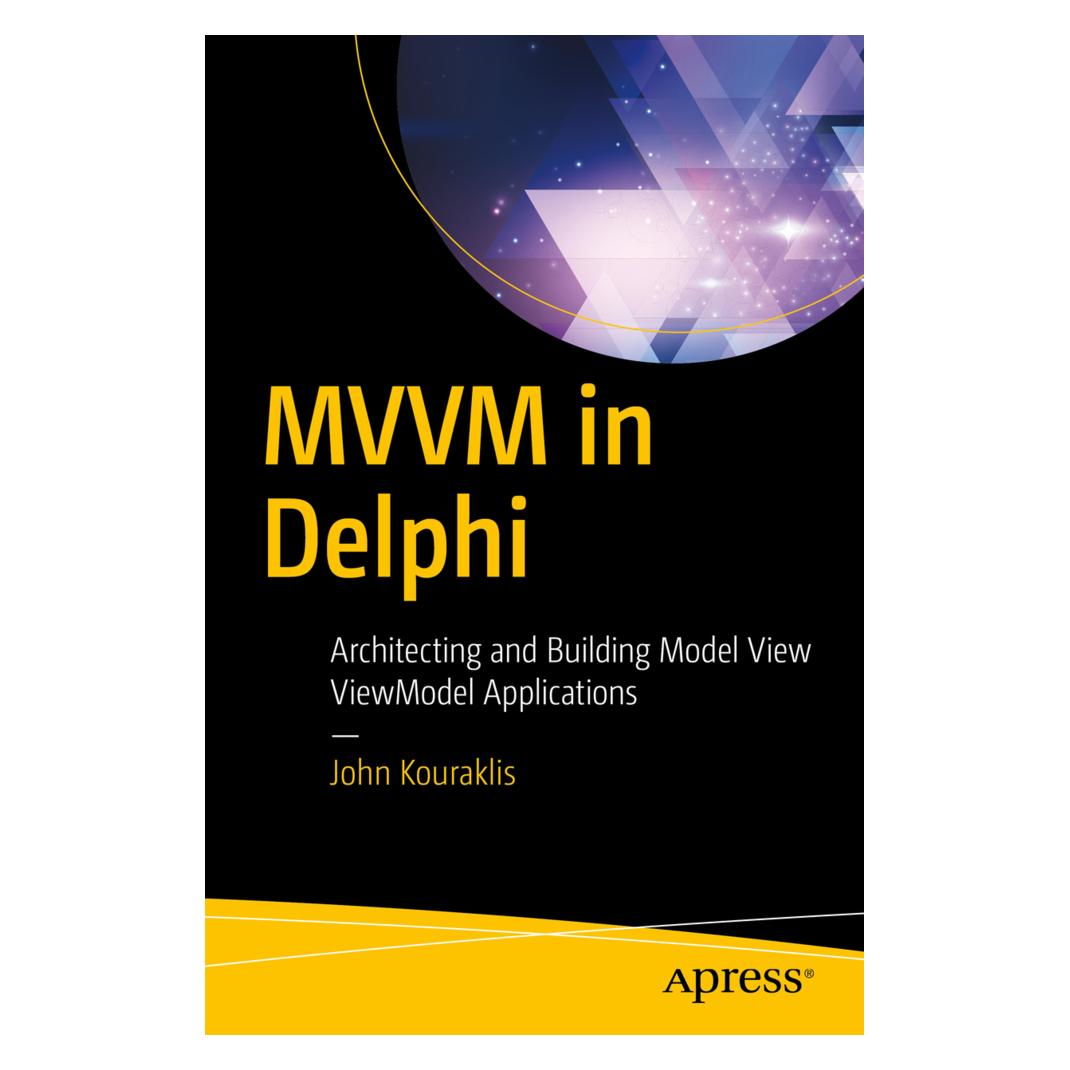 Springer MVVM in Delphi (Englisch, Softcover, John Kouraklis) (7404722)