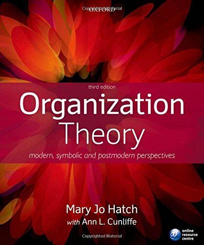 Hatch, Mary Jo - Organization Theory: Modern, Symbolic, And Postmodern Perspectives - Preis vom 30.09.2026 22:30:23 h