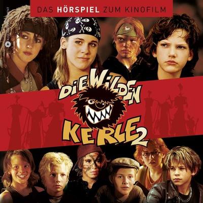 Die wilden Kerle 2 - Das Hörspiel zum Kinofilm - , Audio, 4013575923731