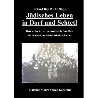 Jüdisches Leben in Dorf und Schtetl, Taschenbuch von , Hartung-Gorre, 978-3-86628-775-4
